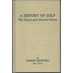 History of Golf (Classics of Golf Series)