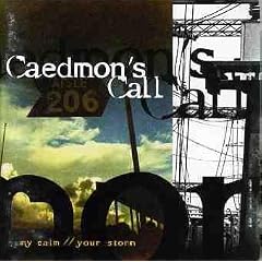 My Calm    Your Storm by Caedmon's Call (Audio CD)