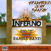 Hellhound in My Shadow by  Big T & The Family Band 