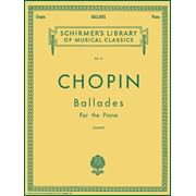 Frederic Chopin Works for the Pianoforte Ballades