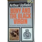 Click here to buy  Bony And The Black Virgin (A Detective Napoleon Bonaparte Mystery)  by Arthur Upfield.