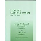 Student's Solution Manual Tp Accompany College Algebra and Trigonometry by  Lial