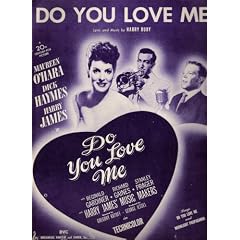 Do You Love Me: Movie Tie-in with Maureen O'Hara, Dick Haymes, and Harry James Cover Photo