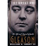 The Great One: The Life and Legend of Jackie Gleason book cover