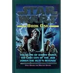 Star Wars, Book One: The Glove of Darth Vader; The Lost City of the Jedi; Zorba the Hutt's Revenge book cover