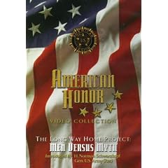 American Honor: Men Versus Myth (The Long Way Home Project)