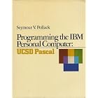 Click here to buy Programming the IBM Personal Computer: Ucsd Pascal by  Seymour V. Pollack.