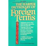 The Harper Dictionary of Foreign Terms (Based on the original edition by C.O. Sylvester Mawson) book cover