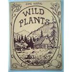 Some useful wild plants [compiled & written by David Manning, Dan & Nancy Jason. Plates by Robert Inwood] book cover