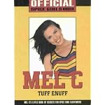 Mel C - Tuff Enuff: Official Spice Girls Pocket Books book cover