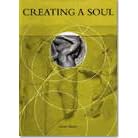 Creating a Soul: Insights from a Fourth Way School