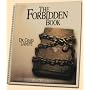 The Forbidden Book: The Story of the Chain-Breaker&hellip by A. Christian Pilgrim
