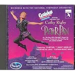 Cathy Rigby is Peter Pan (Recorded with the National Symphony Orchestra, Presented by Ocean Spray Craisins) book cover