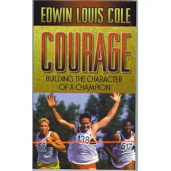 Courage: Building the Character of a Champion