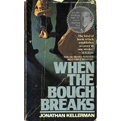 When the Bough Breaks (Alex Delaware, No. 1)