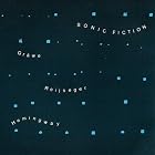 Sonic Fiction by Georg Graewe, Ernst Reijseger, and Gerry Hemingway