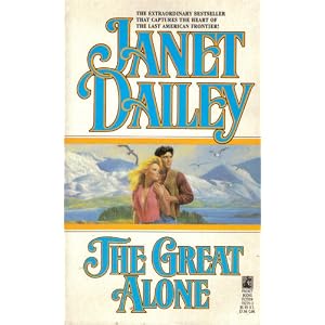 Great Alone by Janet Dailey