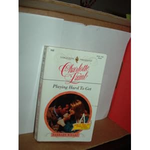 Playing Hard To Get (Harlequin Presents, No 11522) by Charlotte Lamb