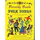 Fireside Book of Folk Songs by Norman Lloyd, Margaret Bradford Boni, Alice Provensen, and Martin Provensen