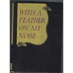 With a feather on my nose, by Billie Burke, with Cameron Shipp