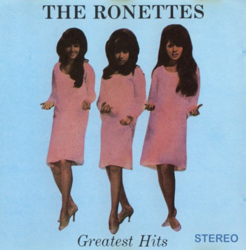 ronettes greatest hits ronettes greatest hits