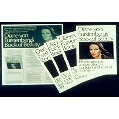 Diane von Furstenberg's Book of Beauty: How to Become a More Attractive, Confident and Sensual Woman