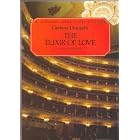 The Elixir of Love (L'elisir d'amore): Opera Score Editions by Ruth and Thomas Martin and Gaetano Donizetti