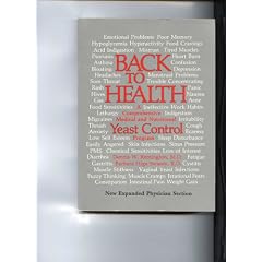 Back to Health: A Comprehensive Medical and Nutritional Yeast Control Program