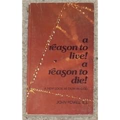 A Reason to Live! A Reason to Die!