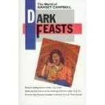 Dark Feasts: The World of Ramsey Campbell