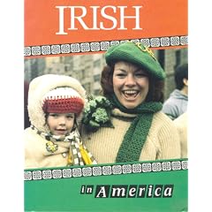 Irish in America (In America Series)