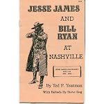 Jesse James and Bill Ryan at Nashville (The Yesteryear Library) book cover