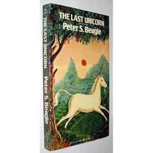 The Last Unicorn by Peter S Beagle and Gervasio Gallardo