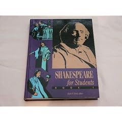 Shakespeare for Students: Critical Interpretations of As You Like It, Hamlet, Julius Caesar, Macbeth, the Merchant of Venice, a Midsummer Night's Dr (Shakespeare for Students)