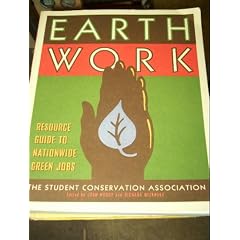 Earth Work: Resource Guide to Nationwide Green Jobs