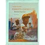 Roberto Clemente: Baseball Superstar (Rookie Biography) book cover
