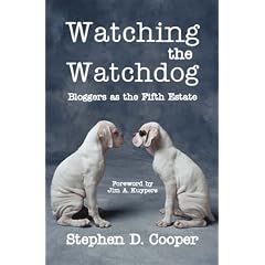 Watching the Watchdog: Bloggers As the Fifth Estate