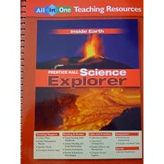 All in One Teaching Resources Inside Earth Prentice Hall Science Explorer