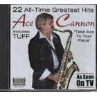 22 All-Time Greatest Hits by  Ace Cannon 