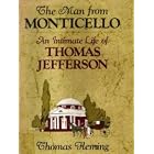 The Man from Monticello: An Intimate Life of Thomas Jefferson, by  Thomas J. Fleming