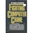 Click here to buy FIGHTING COMPUTER CRIME by  Timothy Parker.