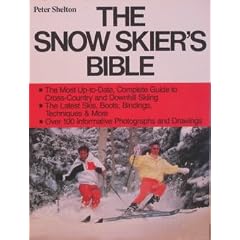 The Snow Skier's Bible (Doubleday Outdoor Bibles)