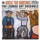 Music for Moderns by  Lounge Art Ensemble, Peter Erskine, and Bob Sheppard 