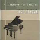 A Pianostrings Tribute Featuring The Music Of Josh Groban by Luis Enrique Bacalov, Johann Sebastian Bach, James / Jutras, Benoit Corcoran, Deep Forest, and David / Sager, Carole Bayer Foster