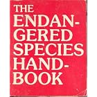 Click here to buy The Endangered Species Handbook by  Greta Nilsson.