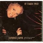 It Takes Two by  Janiece Jaffe 