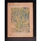 Click here to buy Hawaii: Isles of enchantment, by  Clifford Gessler.