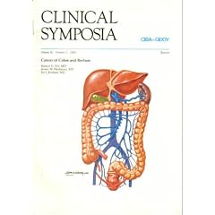 Cancer of Colon and Rectum (Clinical Symposia, Vol. 41, No. 5)
