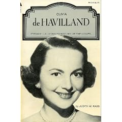 Olivia de Havilland (A Pyramid illustrated history of the movies)