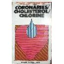 Coronaries Cholesterol Chlorine